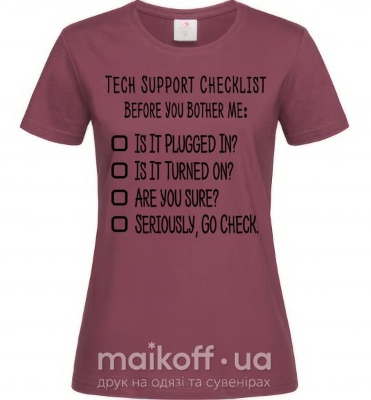 Жіноча футболка Tech support checklist Бордовий фото
