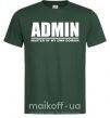 Мужская футболка Admin master of my own domain Темно-зеленый фото
