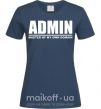 Жіноча футболка Admin master of my own domain Темно-синій фото