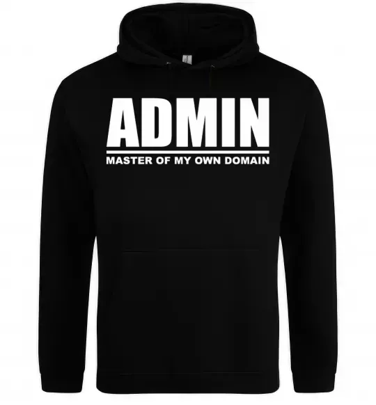 Чоловіча толстовка (худі) Admin master of my own domain Чорний фото