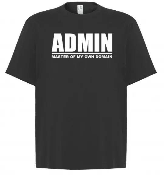 Футболка Оверсайз Admin master of my own domain Черный фото