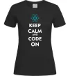 Жіноча футболка Keep calm and code on Чорний фото