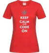 Жіноча футболка Keep calm and code on Червоний фото