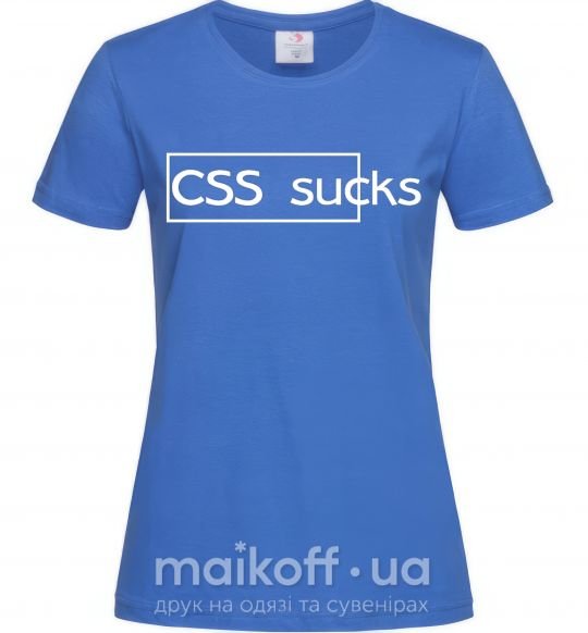 Жіноча футболка CSS sucks Яскраво-синій фото