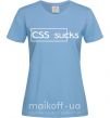 Женская футболка CSS sucks Голубой фото