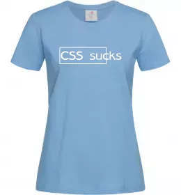 Женская футболка CSS sucks Голубой фото