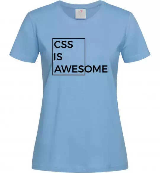 Жіноча футболка Css is awesome Блакитний фото