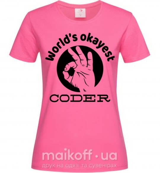 Жіноча футболка World's okayest coder Яскраво-рожевий фото