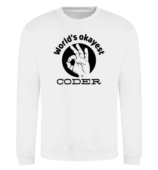 Світшот World's okayest coder Білий фото