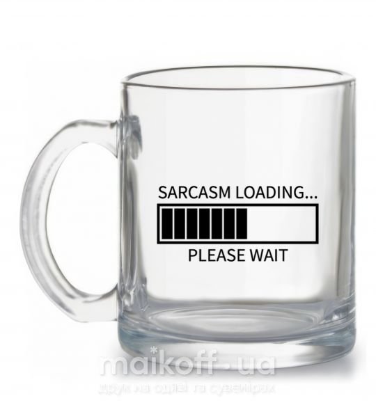 Чашка скляна Sarcasm loading Прозорий фото