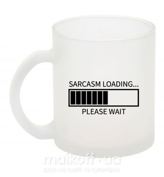 Чашка скляна Sarcasm loading Фроузен фото