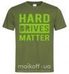 Мужская футболка Hard drives matter Оливковый фото