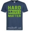 Чоловіча футболка Hard drives matter Темно-синій фото
