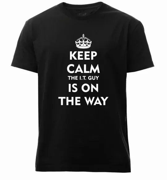 Мужская премиум футболка Keep calm the it guy is on the way Черный фото