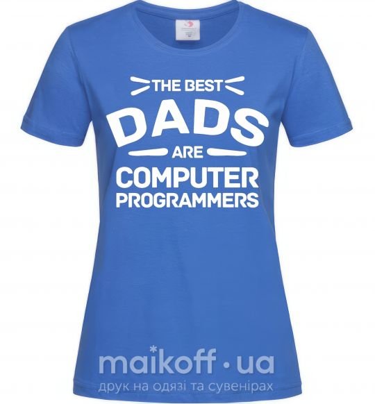 Жіноча футболка The best dads programmers Яскраво-синій фото