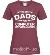 Жіноча футболка The best dads programmers Бордовий фото