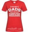 Жіноча футболка The best dads programmers Червоний фото