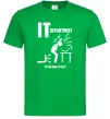Чоловіча футболка IT department we are here to help Зелений Чоловіча футболка IT department we are here to help Зелений фото