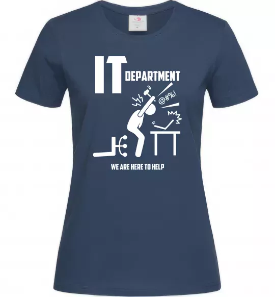 Женская футболка IT department we are here to help Темно-синий фото