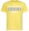 Чоловіча футболка Do you even code bro Лимонний фото