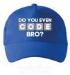 Кепка Do you even code bro Ярко-синий фото