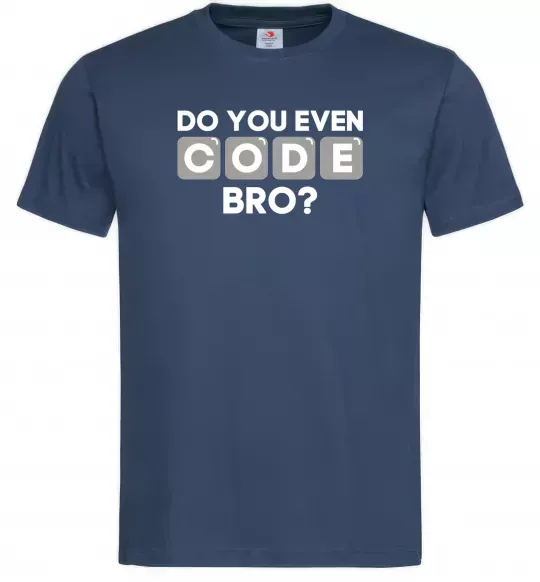 Мужская футболка Do you even code bro Темно-синий фото