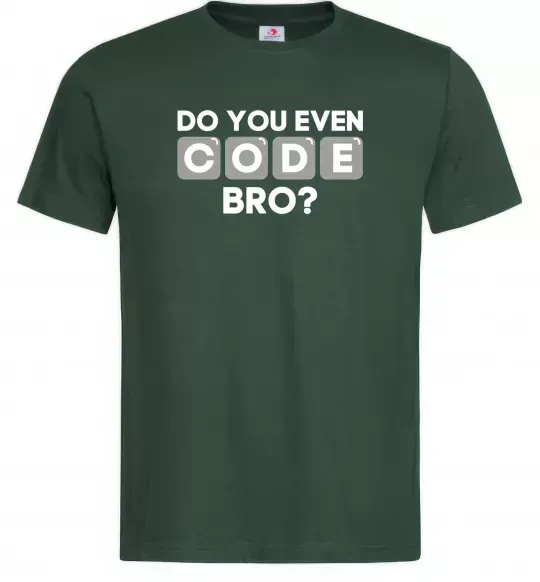 Мужская футболка Do you even code bro Темно-зеленый фото