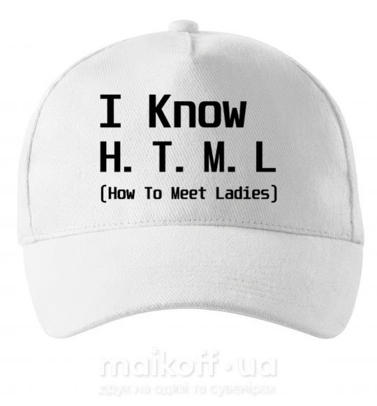 Кепка I Know HTML how to meet ladies Білий фото