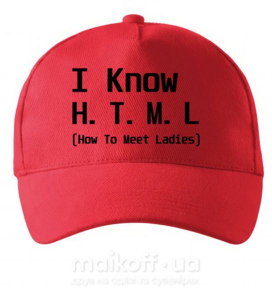 Кепка I Know HTML how to meet ladies Красный фото
