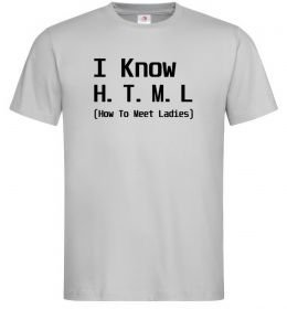 Чоловіча футболка I Know HTML how to meet ladies