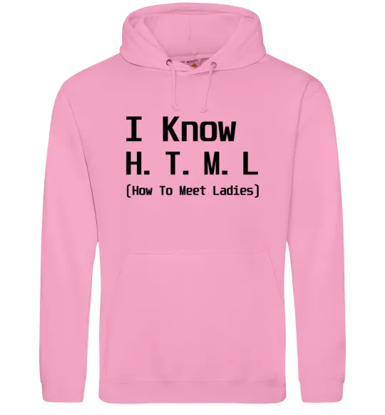Мужская толстовка (худи) I Know HTML how to meet ladies Розовый фото