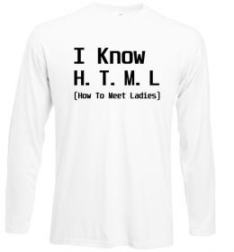 Лонгслив I Know HTML how to meet ladies
