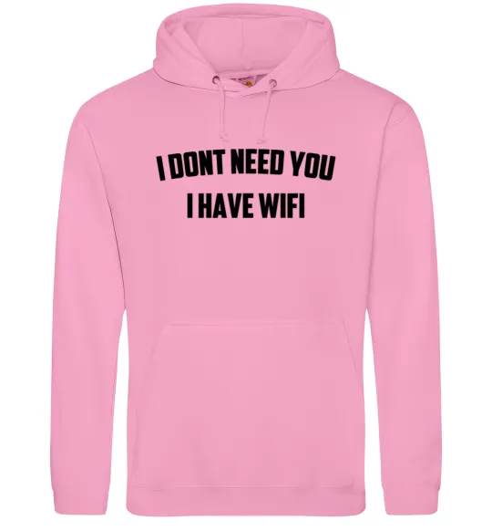 Мужская толстовка (худи) I dont need you i have wifi Розовый фото