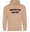 Жіноча толстовка (худі) I dont need you i have wifi Пісочний Жіноча толстовка (худі) I dont need you i have wifi Пісочний фото