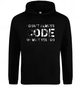 Мужская толстовка (худи) I don't always code oh wait yes i do Черный фото