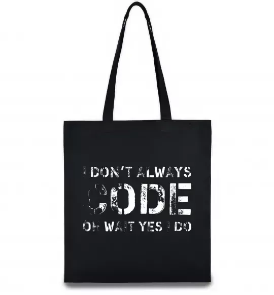 Еко-сумка I don't always code oh wait yes i do Чорний фото