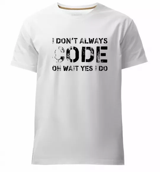 Чоловіча преміум футболка I don't always code oh wait yes i do Білий фото