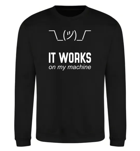 Свитшот It works on my machine Черный фото