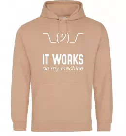 Мужская толстовка (худи) It works on my machine Песочный фото