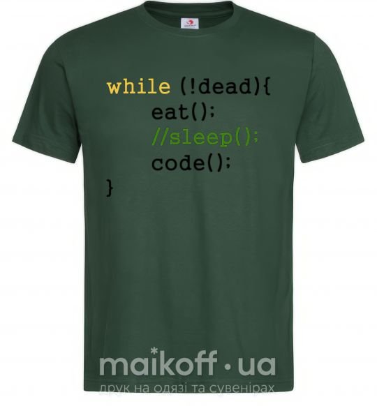 Мужская футболка While dead eat sleep code Темно-зеленый фото