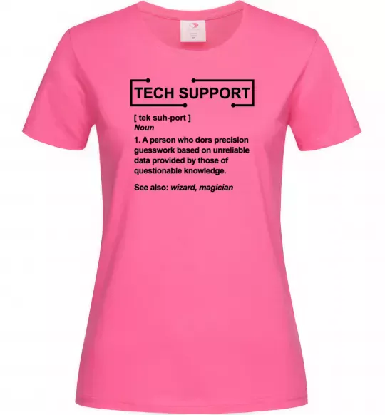 Жіноча футболка Tech support Яскраво-рожевий фото