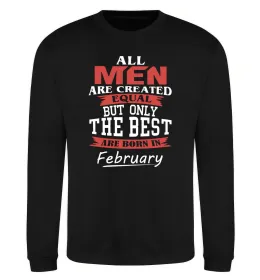Свитшот All man are equal but only the best are born in February Черный фото