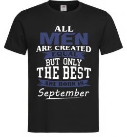 Мужская футболка All man are equal but only the best are born in September