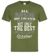 Чоловіча футболка The best are born in October Оливковий фото