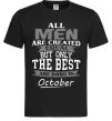 Чоловіча футболка The best are born in October Чорний фото