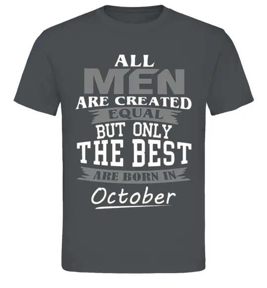 Чоловіча футболка The best are born in October Графіт фото