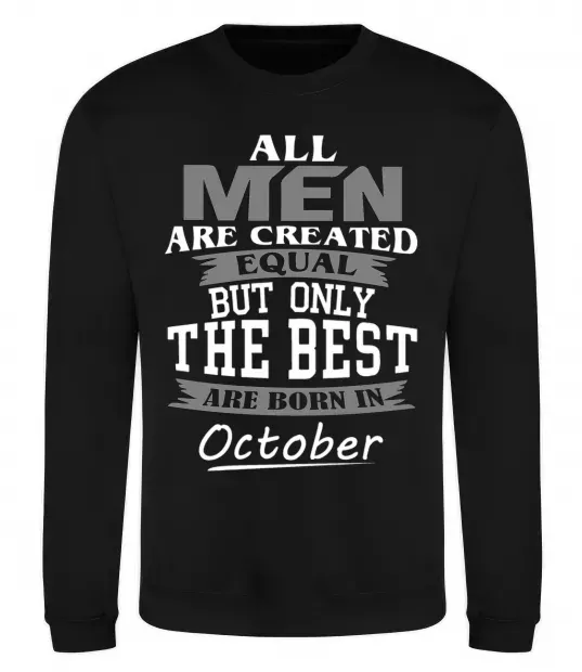 Свитшот The best are born in October Черный фото