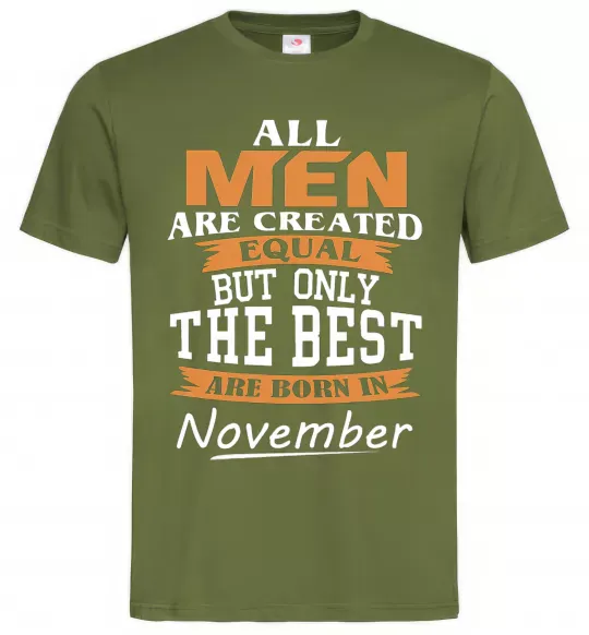 Мужская футболка The best are born in November Оливковый фото
