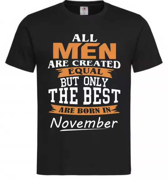 Мужская футболка The best are born in November Черный фото