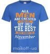 Мужская футболка The best are born in November Ярко-синий фото
